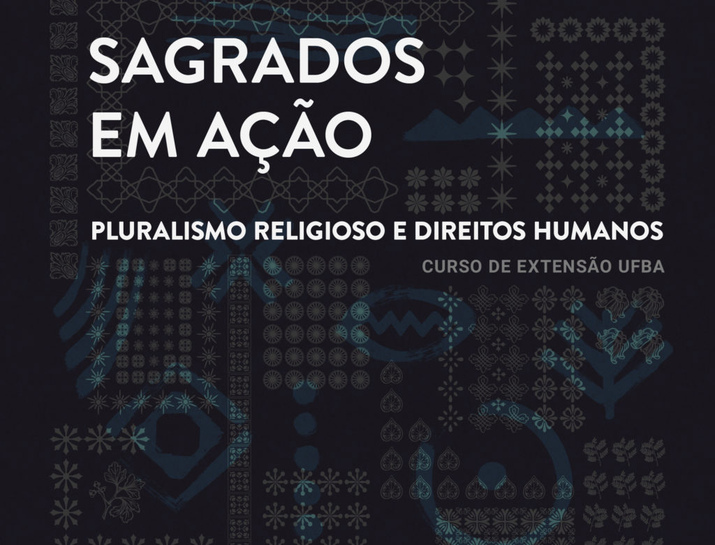 Curso de Extensão da UFBA promove debate sobre religiões e direitos humanos