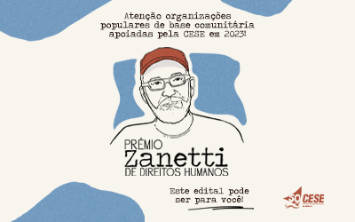 INSCRIÇÕES PRORROGADAS: “Prêmio Zanetti de Direitos Humanos”